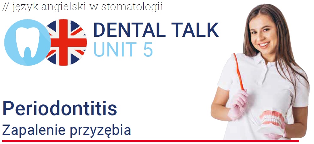 DENTAL TALK UNIT 5