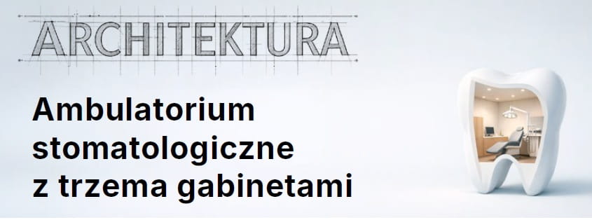 Ambulatorium stomatologiczne