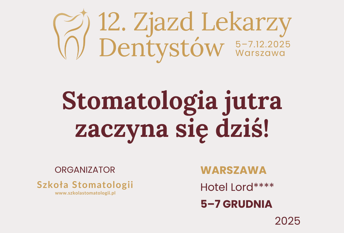 XII Zjazd Lekarzy Dentystów 2025